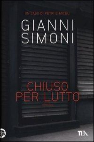 Książka Chiuso per lutto Gianni Simoni