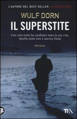 Knjiga Il superstite Wulf Dorn