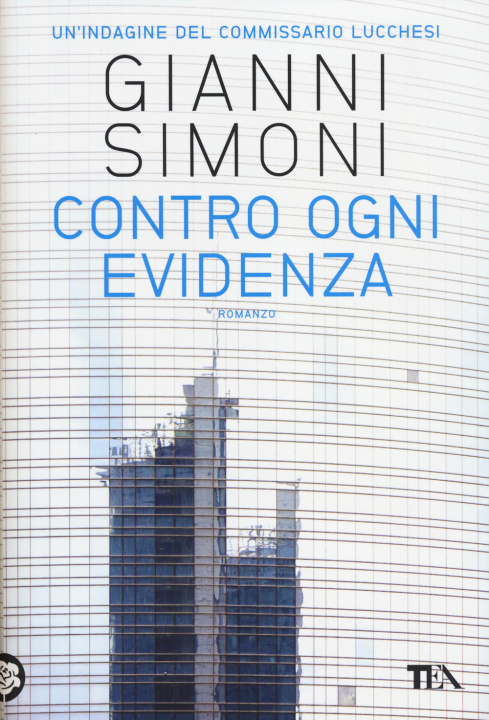 Knjiga Contro ogni evidenza Gianni Simoni