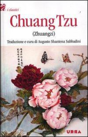 Buch Chuang Tzu (Zhuangzi) A. Sabbadini