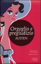 Könyv Orgoglio e pregiudizio. Ediz. integrale Jane Austen