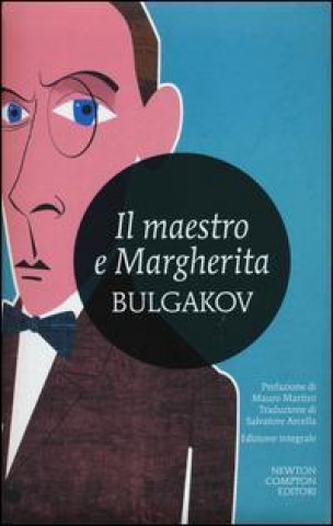 Kniha Il Maestro e Margherita. Ediz. integrale Michail Bulgakov