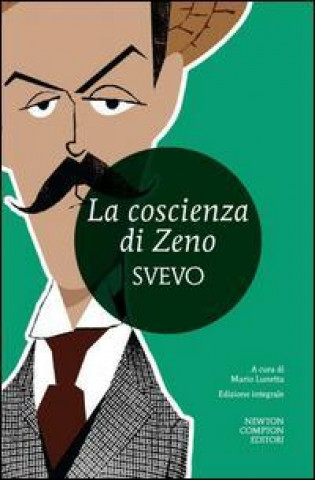 Knjiga La coscienza di Zeno. Ediz. integrale Italo Svevo