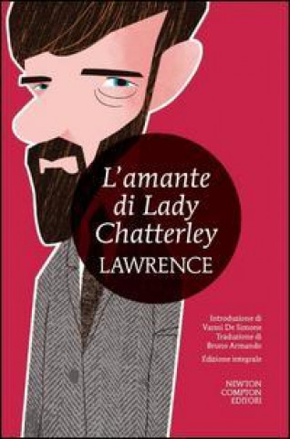 Kniha L'amante di lady Chatterley. Ediz. integrale David H. Lawrence