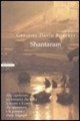 Kniha Shantaram Gregory D. Roberts