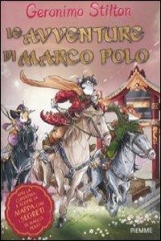 Kniha Le avventure di Marco Polo Geronimo Stilton