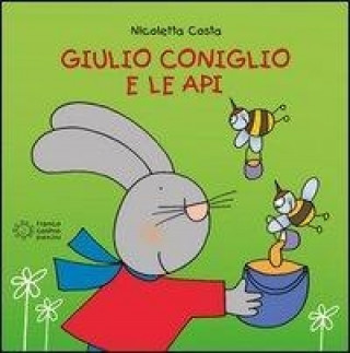 Book Giulio Coniglio e le api Nicoletta Costa