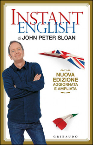 Книга Instant English Edizione 2014 aggiornata e ampliata John P. Sloan