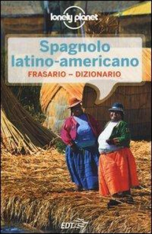 Kniha Spagnolo latino americano. Frasario-Dizionario C. Dapino