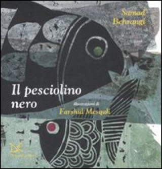 Carte Il pesciolino nero Samad Behrangi