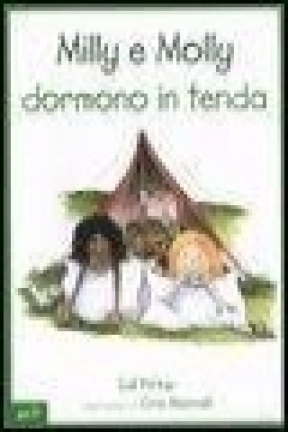 Buch Milly e Molly dormono in tenda Cris Morrell