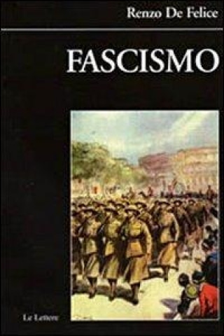 Kniha Fascismo Renzo De Felice