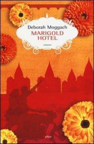 Książka Marigold Hotel Deborah Moggach