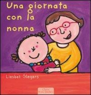 Könyv Una giornata con la nonna Liesbet Slegers