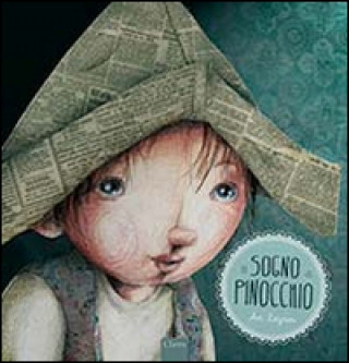 Kniha Il sogno di Pinocchio An Leysen