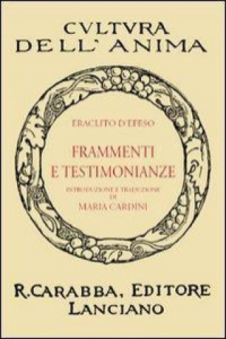 Knjiga Frammenti e testimonianze Eraclito