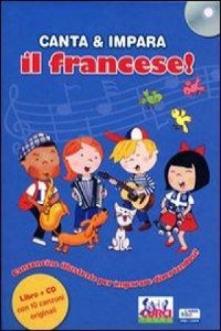 Книга Canta e impara il francese! Con CD Audio Stephane Husar