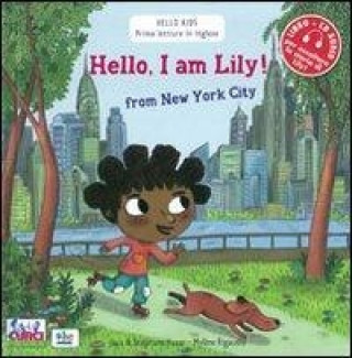 Kniha Hello, I'm Lily! From New York city. Con CD Audio Stephane Husar
