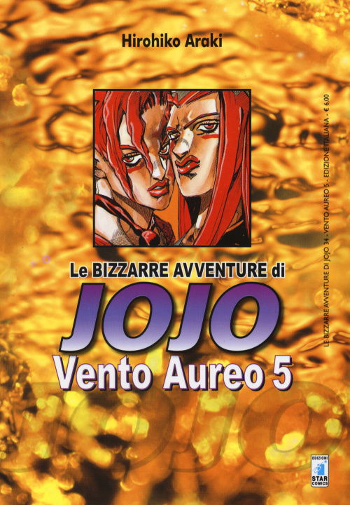 Kniha Vento aureo. Le bizzarre avventure di Jojo Hirohiko Araki