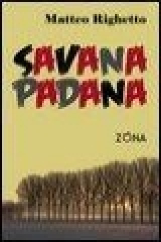 Boek Savana padana Matteo Righetto