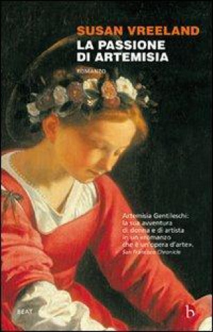 Kniha La passione di Artemisia Susan Vreeland