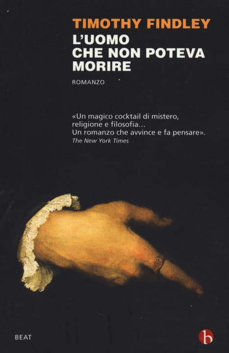 Carte L'uomo che non poteva morire Timothy Findley