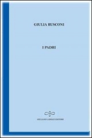 Knjiga I padri Giulia Rusconi