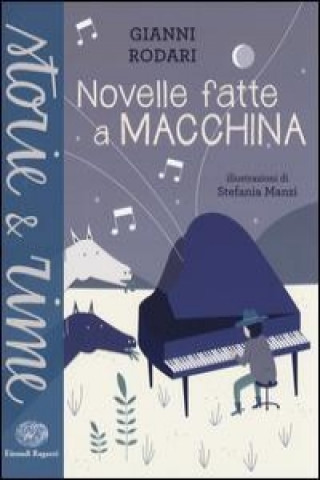 Carte Novelle fatte a macchina Gianni Rodari