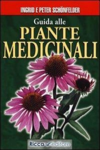 Book Guida alle piante medicinali Ingrid Schönfelder