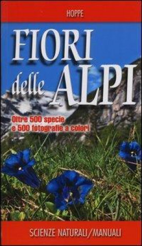 Kniha Fiori delle Alpi Ansgar Hoppe