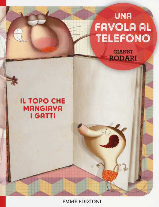 Kniha Una favola al telefono - Il topo che mangiava i gatti Gianni Rodari