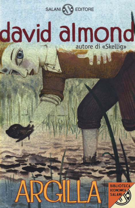 Libro Argilla David Almond
