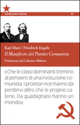 Kniha Il manifesto del Partito Comunista. Ediz. integrale Friedrich Engels