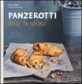 Kniha Panzerotti dolci & salati Chiara Pallotti