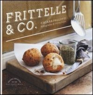 Knjiga Frittelle & co. Chiara Pallotti