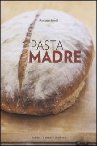 Kniha Pasta madre Riccardo Astolfi