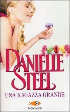 Livro Una ragazza grande Danielle Steel