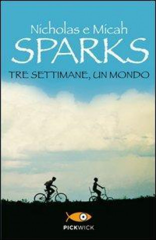 Carte Tre settimane, un mondo Micah Sparks