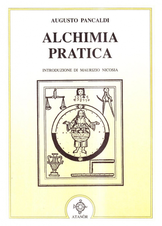 Knjiga Alchimia pratica Augusto Pancaldi