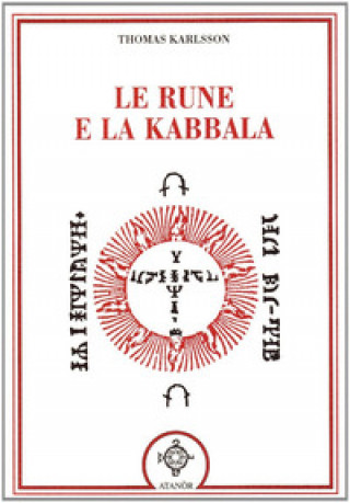 Carte Le rune e la kabbala Thomas Karlsson