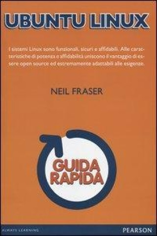 Könyv Ubuntu Linux. Guida rapida Neil Fraser