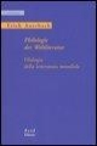 Kniha Philologie der Weltliteratur-Filologia della letteratura mondiale Erich Auerbach