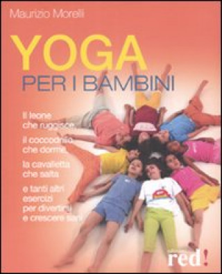 Kniha Yoga per bambini Maurizio Morelli