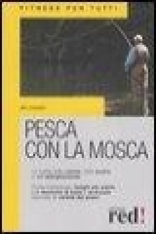 Книга Pesca con la mosca Jim Casada