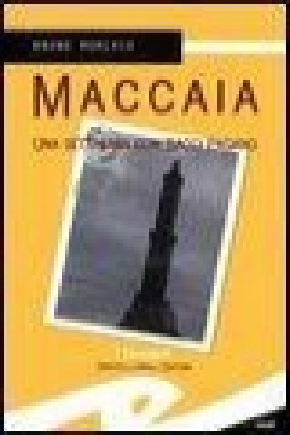 Book Maccaia. Una settimana con Bacci Pagano Bruno Morchio