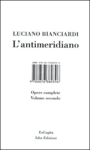 Kniha L'antimeridiano Luciano Bianciardi