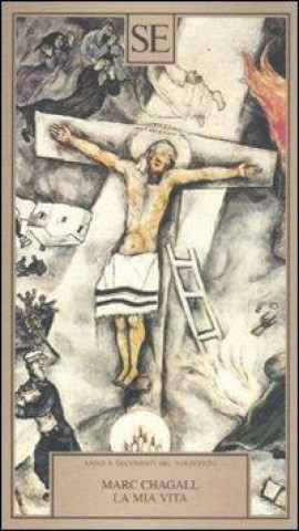 Könyv La mia vita Marc Chagall