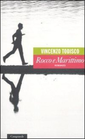 Kniha Rocco e Marittimo Vincenzo Todisco