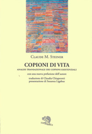 Knjiga Copioni di vita Claude Steiner