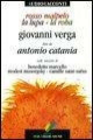 Carte Rosso Malpelo, La lupa, La roba letto da A. Catania Giovanni Verga